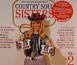 Country Soul Sisters Vol 2: Women In Country Music 1956-79
