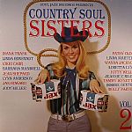 Country Soul Sisters Vol 2: Women In Country Music 1956-79