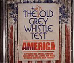 The Old Grey Whistle Test: America