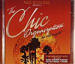 Nile Rodgers Presents The Chic Organisation: Up All NIght (Greatest Hits)