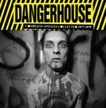 Dangerhouse: Complete Singles Collected 1977-1979