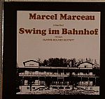 Marcel Marceau Praesentiert Swing Im Bahnhof Mit Dem Clarke Bland Sextet