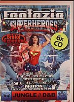 Fantazia: Superheroes Part 2 South West Shakedown: Jungle D&B Saturday 22nd June 2013