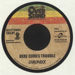 Here Comes Trouble (Rootman Riddim)