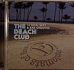 The Beach Club: 14 Soul Jazz & Bar Grooves