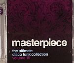 Masterpiece Volume 15: The Ultimate Disco Funk Collection