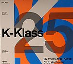 25 Years Of K Klass Club Anthems