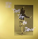 Don't Stop The Dance (Eric Dunks Duncan/Punks Jump Up/Sleazy McQueen remixes)