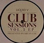 Liquid V Club Sessions Vol 5
