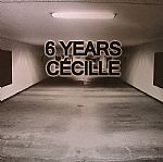 6 Years Cecille