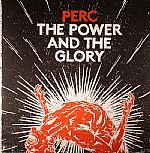 The Power & The Glory