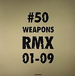 #50 Weapons RMX 01-09