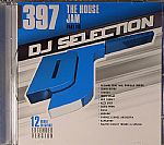 DJ Selection 397: The House Jam Part 116