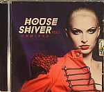 House Shiver Vol 1