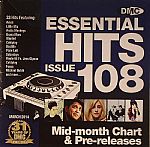 Essential Hits 108: Mid Month Chart & Pre Releases (Strictly DJ Only)