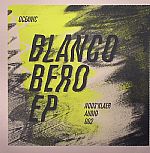 Blanco Bero EP