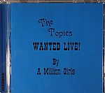 Wanted Live! By A Million Girls