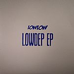 Lowdep EP