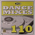 Dance Mixes 110 (Strictly DJ Only)