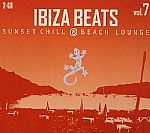 Ibiza Beats Vol 7: Sunset Chill & Beach Lounge