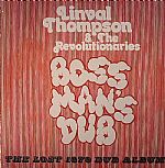 Boss Man's Dub: The Lost 1979 Dub Album