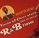 Taste Of Chocolate R&B Flavor Vol 1 (remastered)
