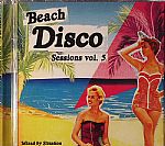 Beach Disco Sessions Vol 5