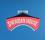 Catch Action: The Sophisticated Boogie Funk Of Sheridan House Records