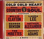 Cold Cold Heart: Where Country Meets Soul Volume 3