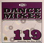 Dance Mixes 119 (Strictly DJ Only)