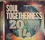 Soul Togetherness 2014: 15 Modern Soul Room Gems