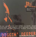Diggin' Deeper Vol 1: The Roots Of Acid Jazz