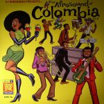 The Afrosound Of Colombia Vol 2
