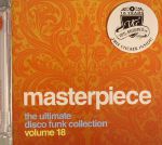 Masterpiece: The Ultimate Disco Funk Collection Volume 18
