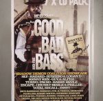 MC Bassman Presents: The Good The Bad & The Bass