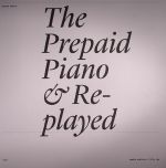 The Prepaid Piano & Replayed