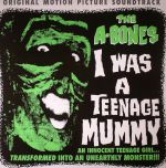 I Was A Teenage Mummy (Soundtrack)