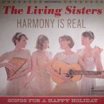 Harmony Is Real: Songs For A Happy Holiday
