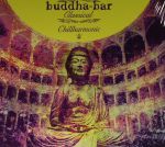 Buddha Bar Classical: Chillharmonic