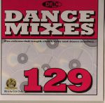 Dance Mixes 129 (Strictly DJ Only)