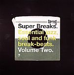 Super Breaks Vol 2: Essential Jazz Soul & Funk Breakbeats