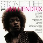 Stone Free: A Tribute To Jimi Hendrix