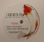 I Am With You (remixes)