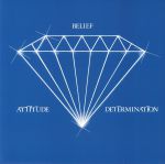 Attitude Belief & Determination (remastered)