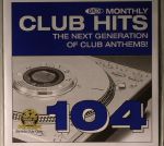 DMC Monthly Club Hits 104 (Strictly DJ Only)