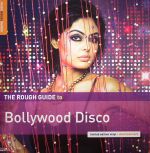 The Rough Guide To Bollywood Disco