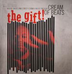 The Gift Vol 6: Cream Of Beats