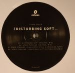 Disturbing Soft EP