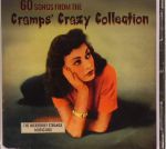 The Incredibly Strange Music Box: 60 Songs From The Cramps Crazy Collection