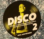Disco 2: A Further Fine Selection Of Independent Disco Modern Soul & Boogie 1976-80